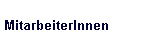 MitarbeiterInnen